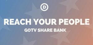 Reach Your People GOTV Share Bank · The Democratic National Committee 2023-11-06 16-23-54